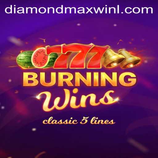 Exploring BurningWins with the Thrill of DiamondMaxWin
